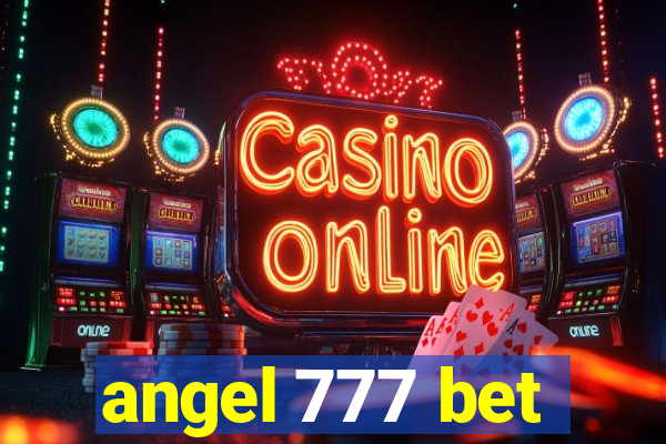 angel 777 bet